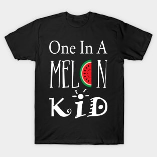 One in a melon kid T-Shirt